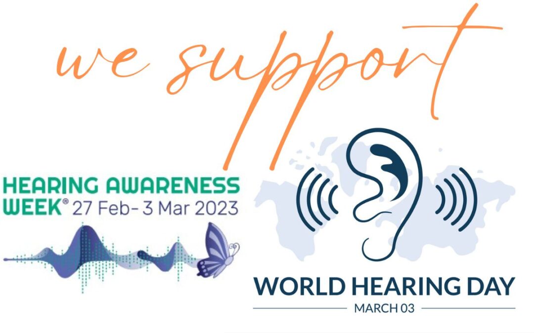 Hearing Awareness Week – March 1-7, 2023
